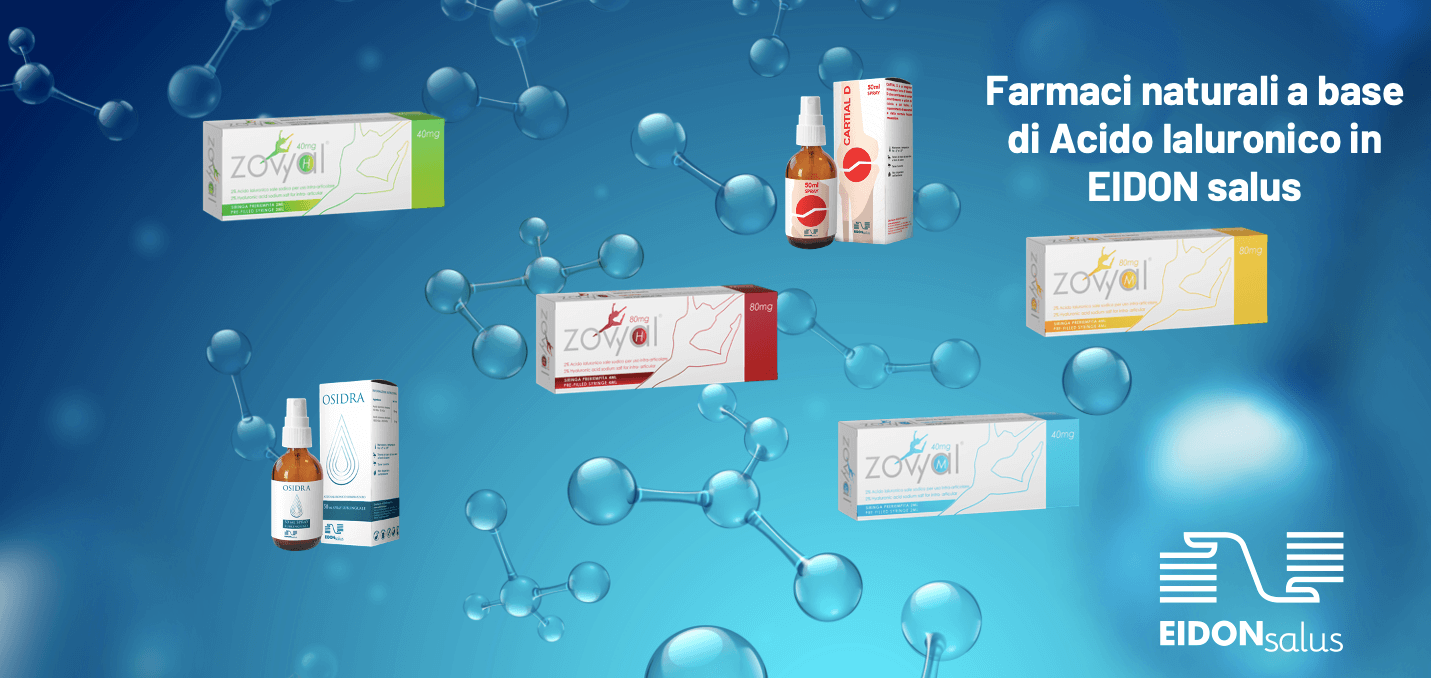 Farmaci naturali a base di acido ialuronico - EIDON salus