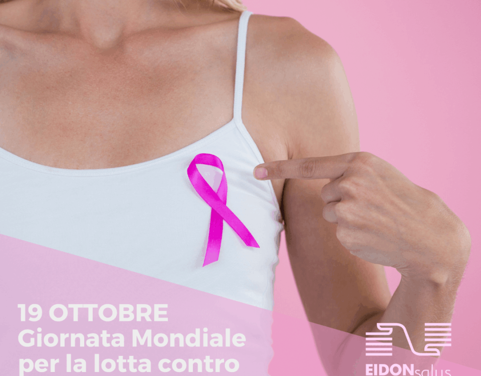 19 Ottobre: Giornata mondiale per la lotta contro il Tumore al Seno - EIDON salus